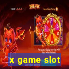 x game slot