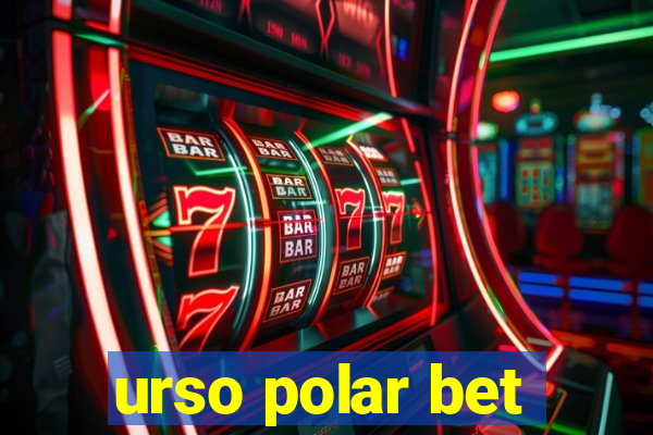 urso polar bet