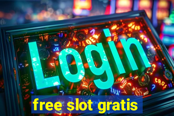 free slot gratis