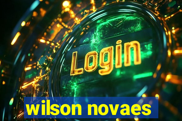 wilson novaes