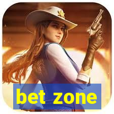 bet zone