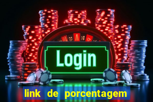 link de porcentagem dos slots pg gratis