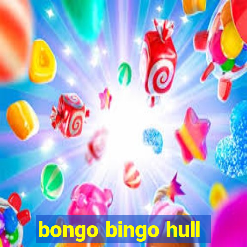 bongo bingo hull