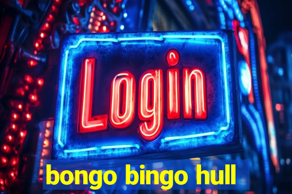 bongo bingo hull