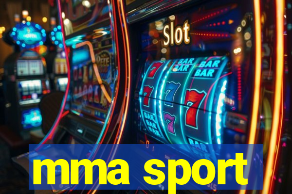 mma sport