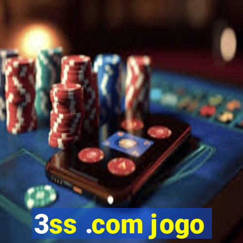 3ss .com jogo