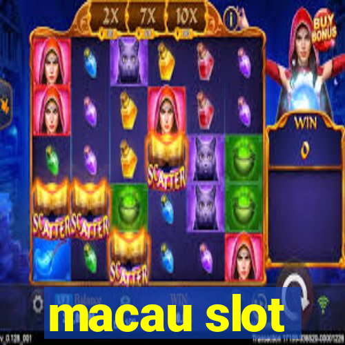 macau slot