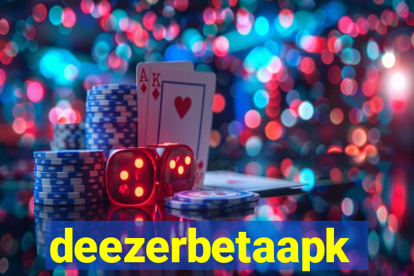 deezerbetaapk