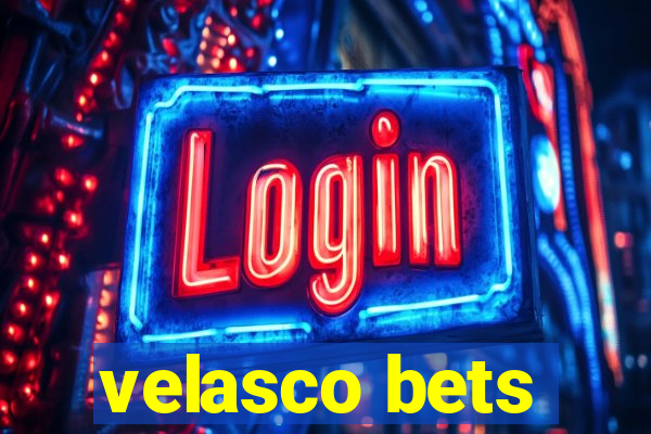 velasco bets