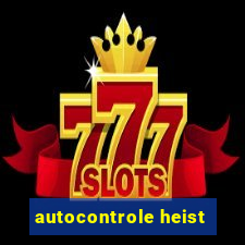 autocontrole heist