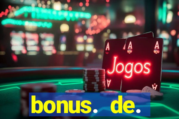 bonus. de. registro. casino.