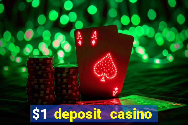 $1 deposit casino in canada