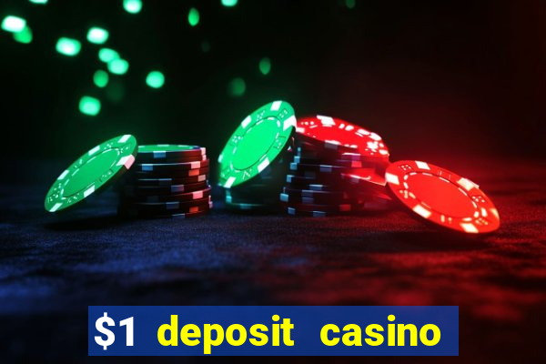 $1 deposit casino in canada