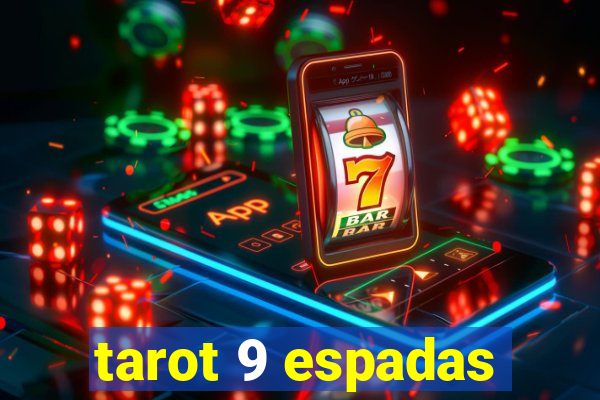 tarot 9 espadas