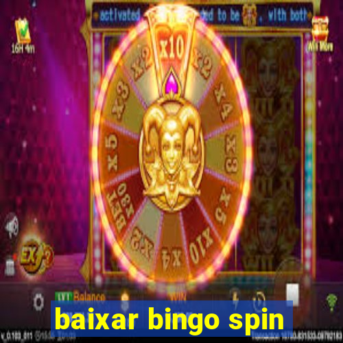 baixar bingo spin