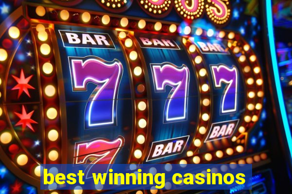 best winning casinos