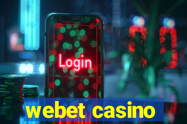 webet casino