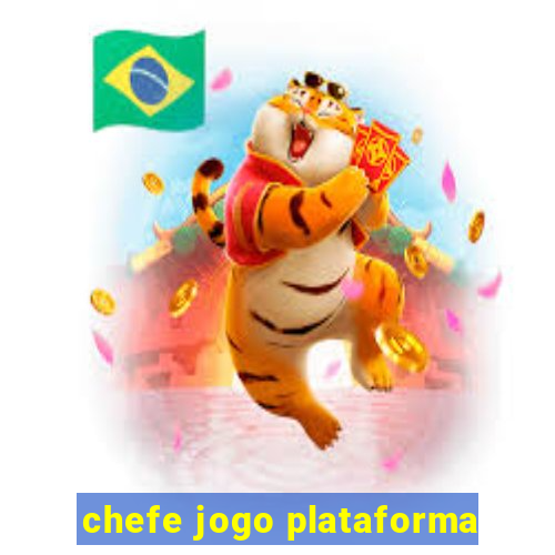 chefe jogo plataforma