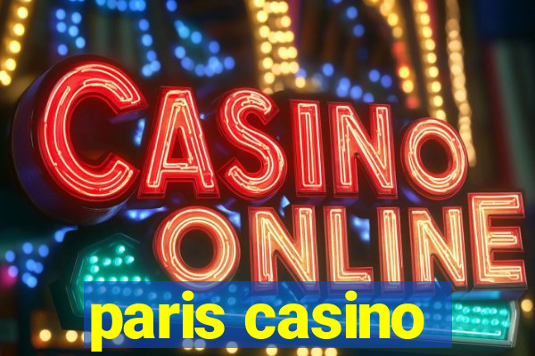 paris casino