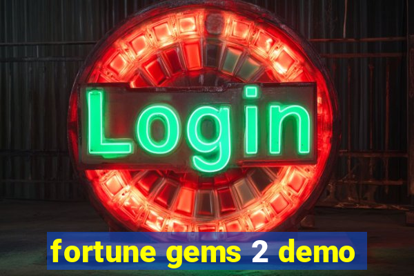 fortune gems 2 demo