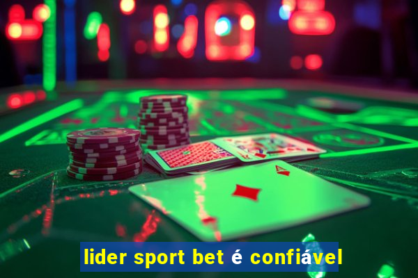 lider sport bet é confiável