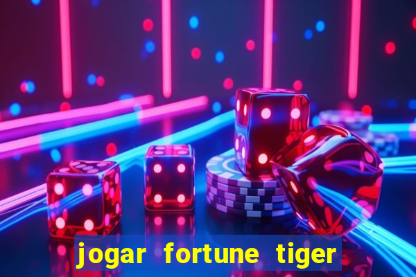 jogar fortune tiger 2 demo