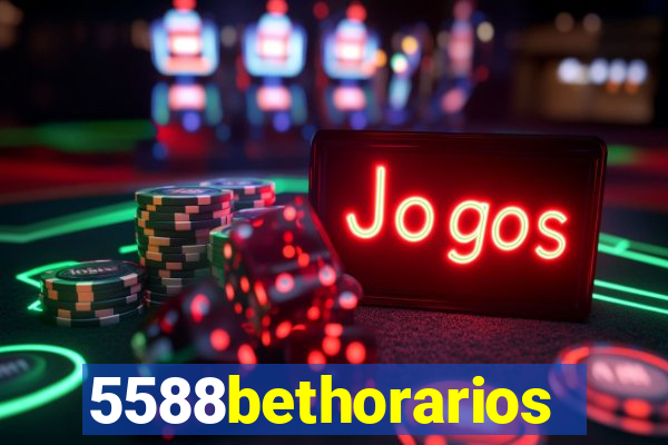 5588bethorarios