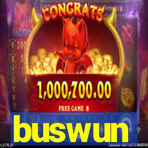 buswun