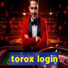 torox login