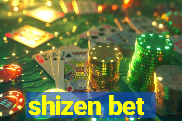 shizen bet