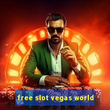 free slot vegas world