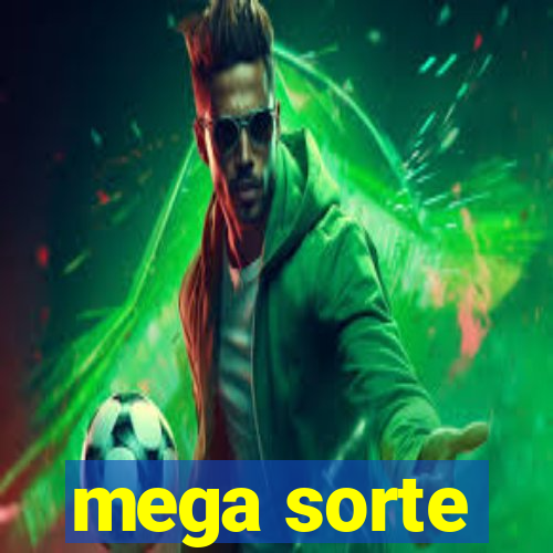 mega sorte