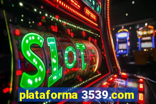 plataforma 3539.com