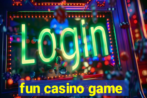 fun casino game