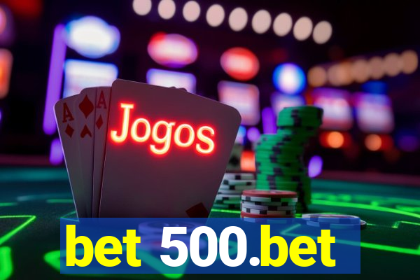 bet 500.bet