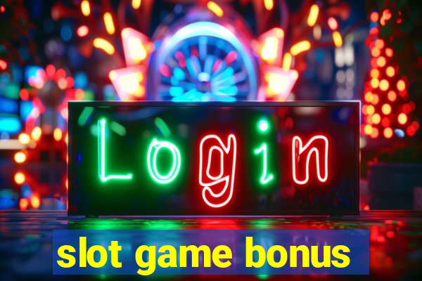 slot game bonus