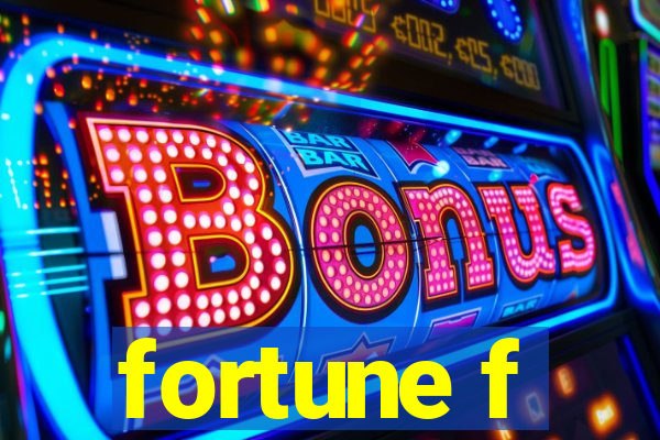 fortune f