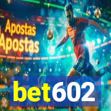 bet602