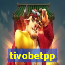 tivobetpp