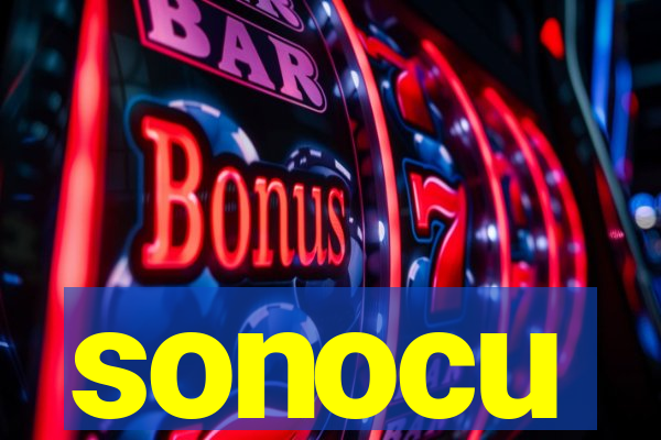 sonocu