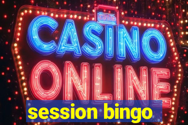 session bingo