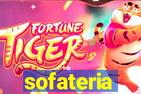 sofateria