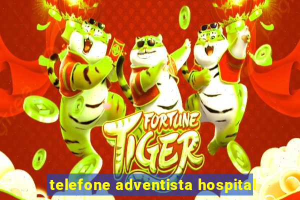 telefone adventista hospital