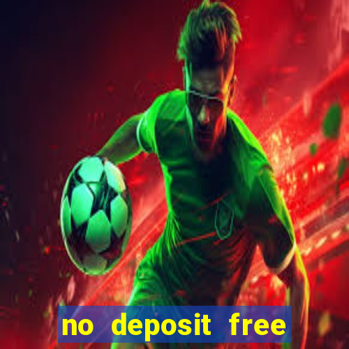 no deposit free money casino