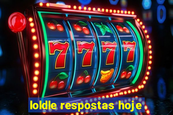 loldle respostas hoje