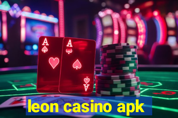 leon casino apk