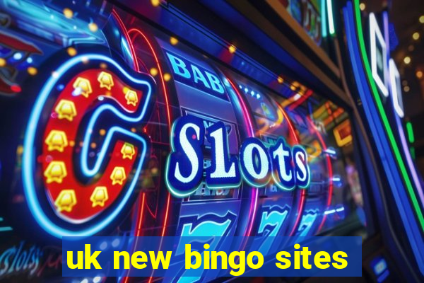 uk new bingo sites