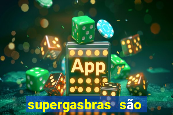 supergasbras são paulo - sp