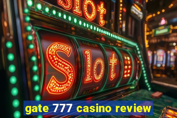 gate 777 casino review