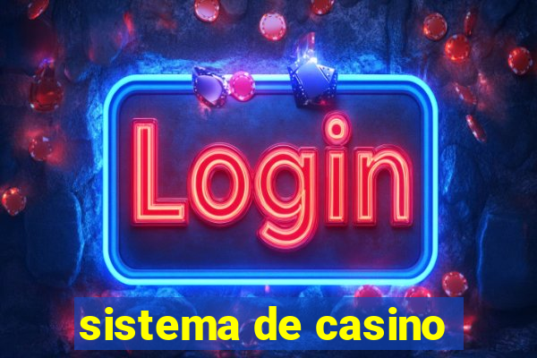 sistema de casino